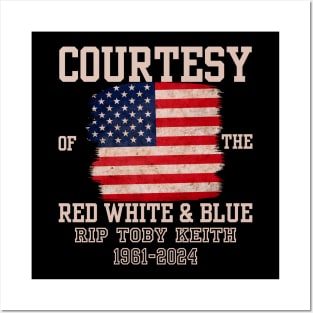 COURTESY Of The Red White And Blue RIP TOBY KEITH 1961- 2024 Posters and Art